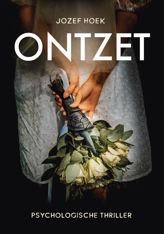 Ontzet 9789083261300 Jozef Hoek, Boeken, Thrillers, Gelezen, Verzenden
