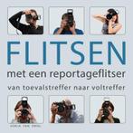 Flitsen met een reportageflitser 9789081533188, Verzenden, Gelezen, Sonja van Driel