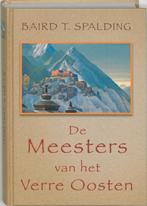 Meesters Van Het Verre Oosten 9789020284041, Gelezen, Baird T. Spalding, Baird T. Spalding, Verzenden