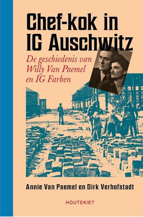 Chef-kok in IG Auschwitz 9789089249456 Dirk Verhofstadt, Boeken, Geschiedenis | Wereld, Zo goed als nieuw, Verzenden