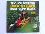 Trio Louis van Dyke - Back to Back / Kwartet Pim Jacobs (LP), Verzenden, Zo goed als nieuw
