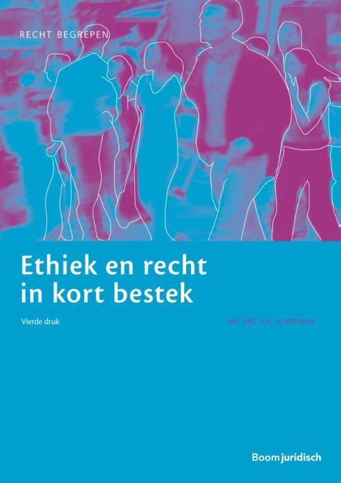 Ethiek en recht in kort bestek 9789462903531, Boeken, Studieboeken en Cursussen, Zo goed als nieuw, Verzenden