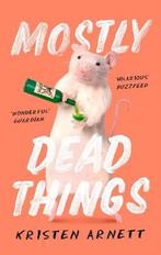 Mostly Dead Things 9781472155450 Kristen Arnett, Boeken, Verzenden, Zo goed als nieuw, Kristen Arnett