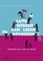 Samen werken aan leren en opvoeden 9789046903865 Ron Oostdam, Boeken, Verzenden, Gelezen, Ron Oostdam