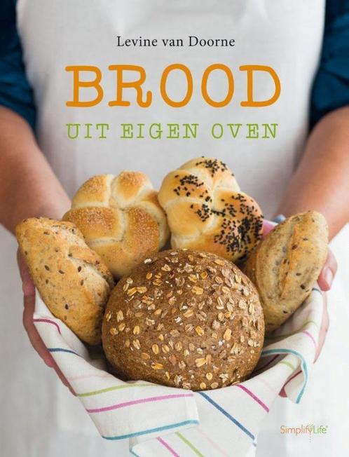 Brood uit eigen oven 9789462500297 Levine van Doorne, Boeken, Kookboeken, Zo goed als nieuw, Verzenden