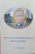 Dertig dagen met Robert Regout - M.J. Lindeijer, Boeken, Verzenden, Gelezen, M.J. Lindeijer