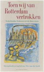 Toen wij van Rotterdam vertrokken 9789035102774, Boeken, Gelezen, Vic van de Reijt, N.v.t., Verzenden