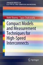 9781461410706 Compact Models and Measurement Techniques f..., Verzenden, Nieuw, Rohit Sharma