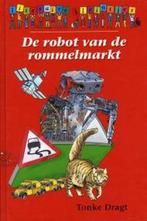 Robot van de rommelmarkt 9789085161721 Tonke Dragt, Gelezen, Tonke Dragt, Verzenden