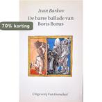 BARRE BALLADE VAN BORIS BORUS 9789028207608 Barkov, Verzenden, Gelezen, Barkov