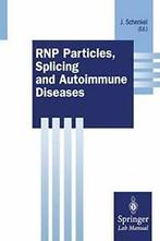 Rnp Particles, Splicing and Autoimmune Diseases.by Schenkel,, Verzenden, Zo goed als nieuw, Schenkel, Johannes