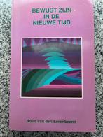 Bewust zijn in de nieuwe tijd, Gelezen, Verzenden, Persoonlijkheidsleer, Noud van den Eerenbeemt