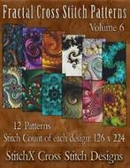 Fractal Cross Stitch Patterns Volume 6 By Tracy, Boeken, Verzenden, Zo goed als nieuw, Tracy Warrington,StitchX