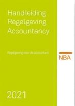Handleiding Regelgeving Accountancy 2021 | 9789075103878, Boeken, Nieuw, Verzenden