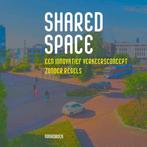 9789056159856 Shared space Pieter De Haan, Verzenden, Nieuw, Pieter De Haan