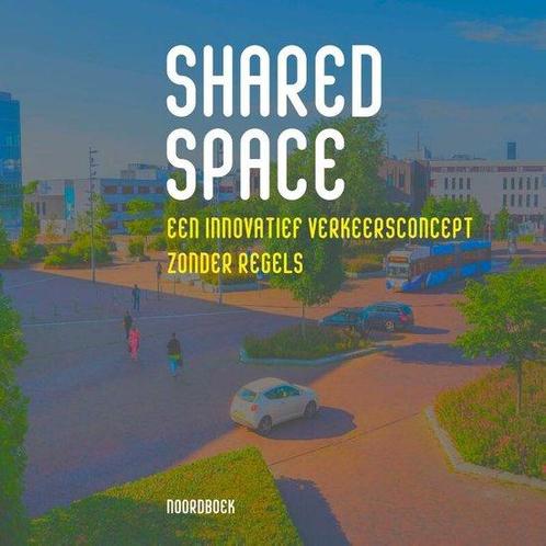 9789056159856 Shared space Pieter De Haan, Boeken, Informatica en Computer, Nieuw, Verzenden