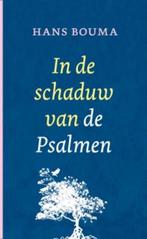 In de schaduw van de psalmen 9789043505987 Hans Bouma, Verzenden, Gelezen, Hans Bouma