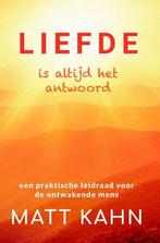 Liefde is altijd het antwoord 9789463310086 Matt Kahn, Boeken, Verzenden, Zo goed als nieuw, Matt Kahn