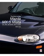 THE BOOK OF THE MAZDA MX-5 MIATA, THE MK2 NB-SERIES 1997 TO, Boeken, Auto's | Boeken, Nieuw, Mazda, Author