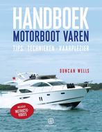9789064106880 Handboek motorboot varen Duncan Wells, Boeken, Verzenden, Nieuw, Duncan Wells