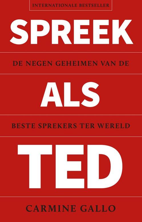 Spreek als TED 9789047010432 Carmine Gallo, Boeken, Economie, Management en Marketing, Gelezen, Verzenden