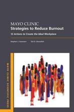 9780190848965 Mayo Clinic Strategies To Reduce Burnout, Zo goed als nieuw, Verzenden, Stephen Swensen