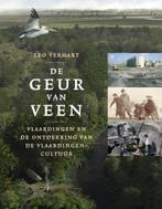 De geur van veen 9789053453926 L. Verhart, Verzenden, Gelezen, L. Verhart
