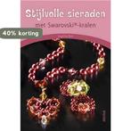 Stijlvolle sieraden met Swarovski-kralen / Swarovski, Verzenden, Zo goed als nieuw, A. Ruh