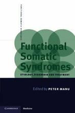Functional Somatic Syndromes, Manu, Peter   ,,, Boeken, Taal | Engels, Manu, Peter, Zo goed als nieuw, Verzenden