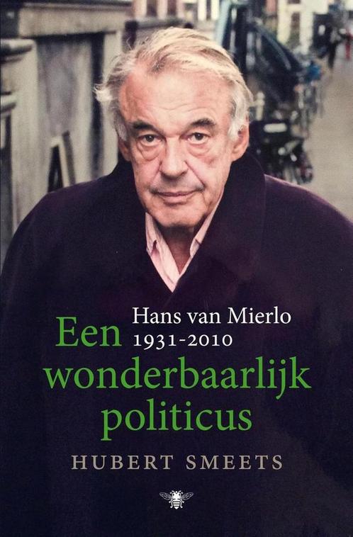 9789403114217 Een wonderbaarlijk politicus | Tweedehands, Boeken, Biografieën, Zo goed als nieuw, Verzenden