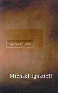 The Rights Revolution by Michael Ignatieff (Paperback), Boeken, Politiek en Maatschappij, Gelezen, Verzenden
