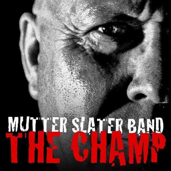 cd - Mutter Slater Band - The Champ, Cd's en Dvd's, Cd's | Jazz en Blues, Nieuw in verpakking, Verzenden