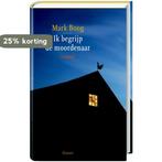 Ik begrijp de moordenaar 9789059362024 Mark Boog, Verzenden, Gelezen, Mark Boog