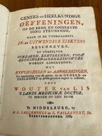 Wouter van Lis - Genees en heelkundige oeffeningen - 1763, Antiek en Kunst