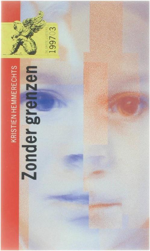 ZONDER GRENZEN 9789030931089 HEMMERECHTS KRISTIEN, Boeken, Overige Boeken, Gelezen, Verzenden