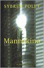 Mannekino 9789023439264 Sybren Polet, Verzenden, Gelezen, Sybren Polet