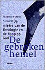 GEBROKEN HEMEL, DE 9789021136738 F.W. Marquardt, Boeken, Verzenden, Zo goed als nieuw, F.W. Marquardt