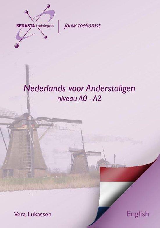 9789491998003 Nederlands voor Anderstaligen Level A0 - A2, Boeken, Schoolboeken, Zo goed als nieuw, Verzenden