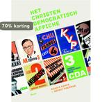 Het christen-democratisch affiche 9789089535221, Verzenden, Gelezen, Gerrit Voerman