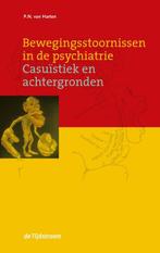 Bewegingsstoornissen in de psychiatrie 9789058980984, Verzenden, Zo goed als nieuw, P.N. van Harten