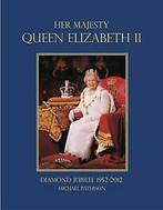 Her majesty Queen Elizabeth II: Diamond Jubilee, 1952-2012, Gelezen, Professor Michael Paterson, Verzenden