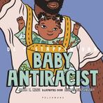9789463832915 De 9 stappen van Baby Antiracist, Verzenden, Zo goed als nieuw, Ibram X. Kendi