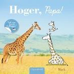 Hoger, papa / Clavis peuter 9789044819762 Mack, Boeken, Kinderboeken | Baby's en Peuters, Verzenden, Gelezen, Mack