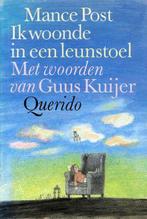 IK WOONDE IN EEN LEUNSTOEL 9789021478456 Post, Verzenden, Gelezen, Post
