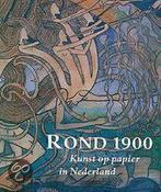 Rond 1900 9789040094040, Verzenden, Gelezen