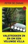 Bob Evers 66: Valstrikken in en om een Veluwse villa