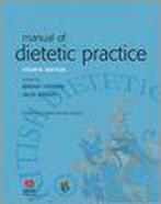 Manual Of Dietetic Practice 9781405135252 Briony Thomas, Verzenden, Zo goed als nieuw, Briony Thomas