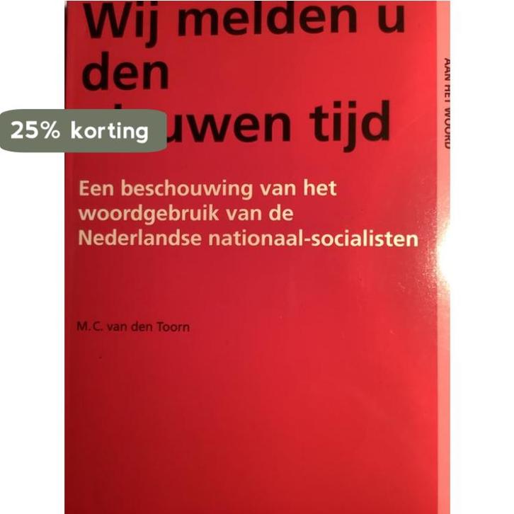 WIJ MELDEN U DEN NIEUWE TIJD 9789012065931 Toorn, Boeken, Overige Boeken, Gelezen, Verzenden
