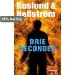 Drie seconden / De Geus / 5 9789044518535 Börge Hellström, Verzenden, Zo goed als nieuw, Börge Hellström