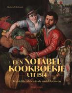 Een Notabel Kookboekje Uit 1514 | 9789464714203 | Willebrand, Ophalen of Verzenden, Nieuw, Willebrands, Marleen